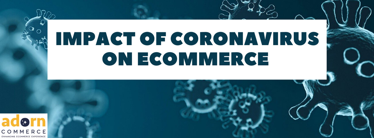 Impact of Coronavirus on eCommerce Services