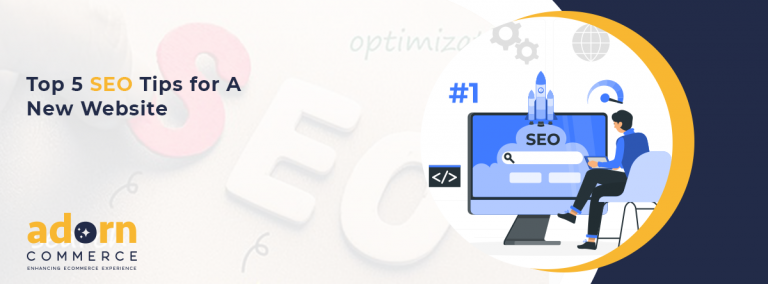 Top 5 SEO Tips for A New Website