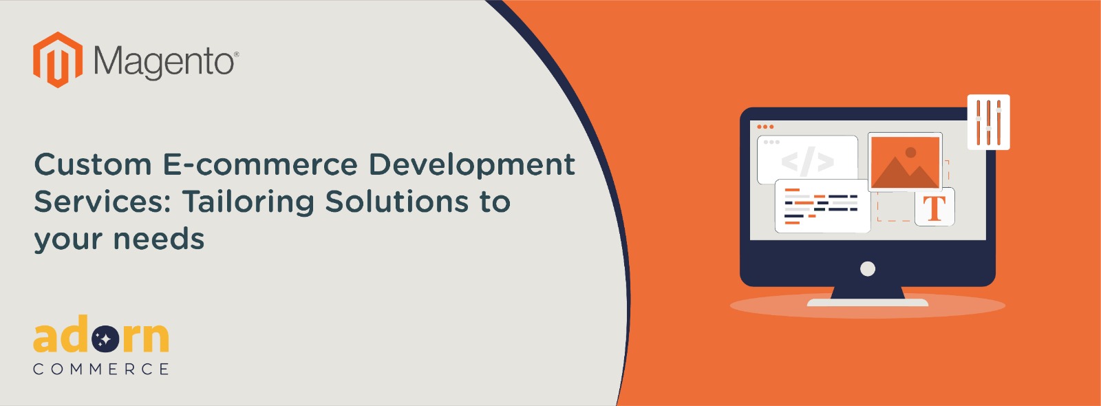 Custom E-commerce Development Services: Tailoring Solutions to Your Needs